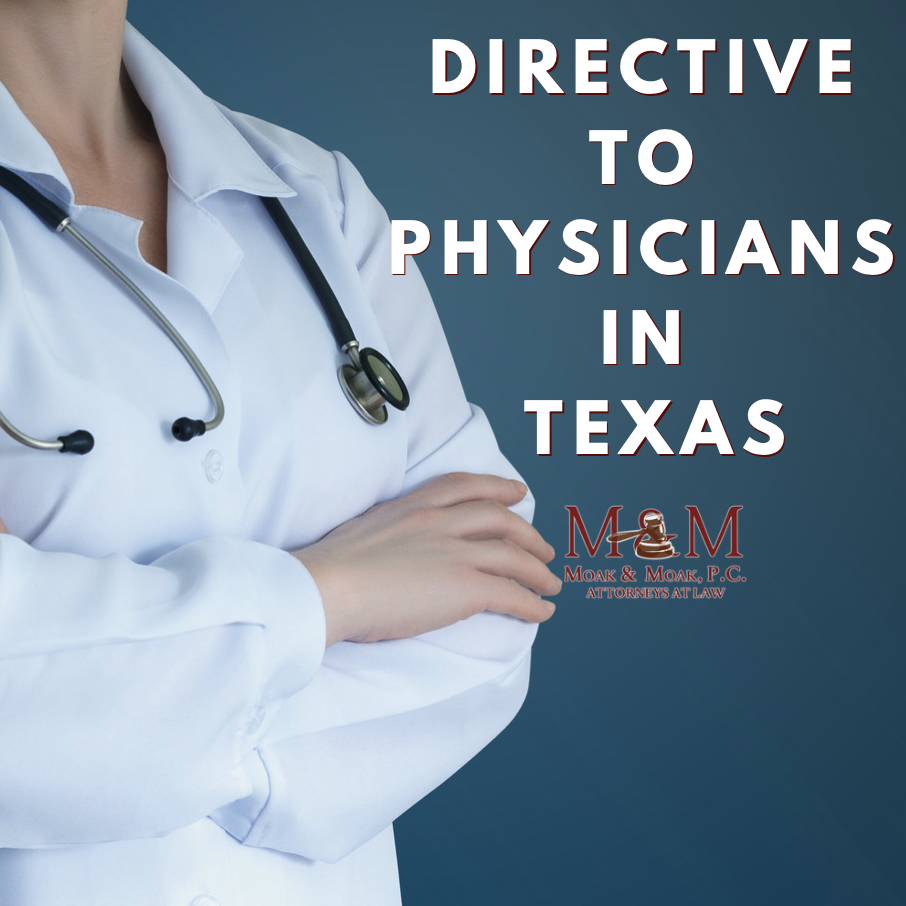 DIRECTIVE TO PHYSICIANS IN TEXAS